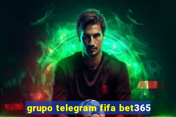 grupo telegram fifa bet365